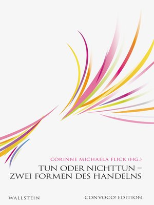 cover image of Tun oder Nichttun--Zwei Formen des Handelns